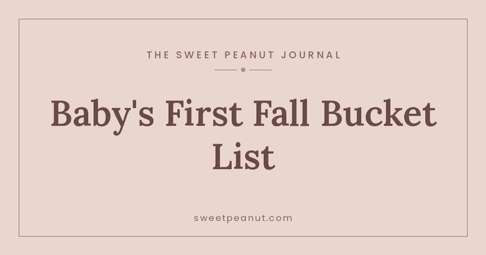 Baby's First Fall: A Seasonal Bucket List