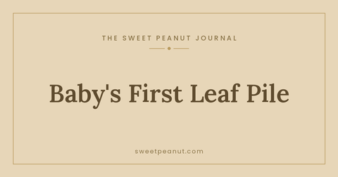 Baby's First Leaf Pile: Outdoor Play Dressing — The Sweet Peanut Journal