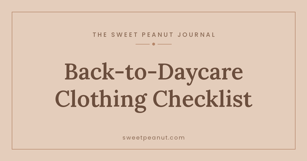 Back-to-Daycare Clothing Checklist — The Sweet Peanut Journal
