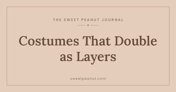 Costumes That Double as Warm Layers — The Sweet Peanut Journal