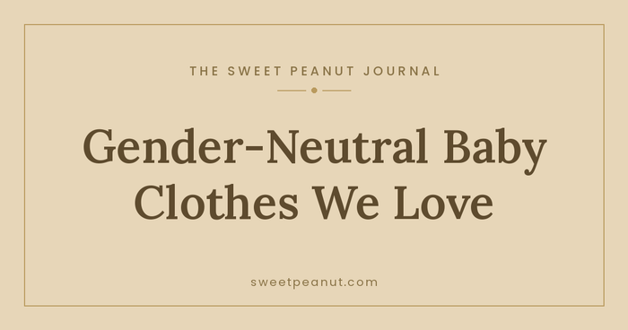 Gender-Neutral Baby Clothes We Love