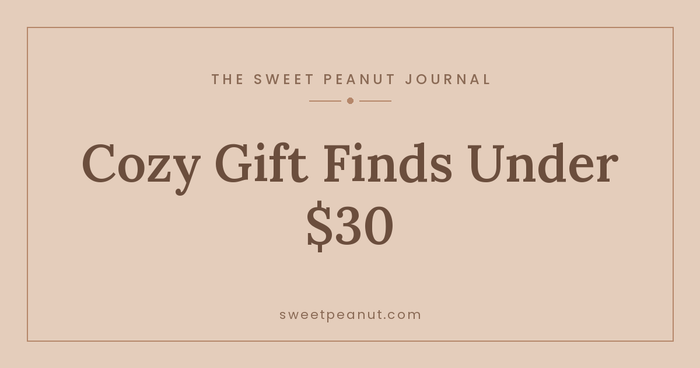 Gift Guide: Cozy Finds Under $30