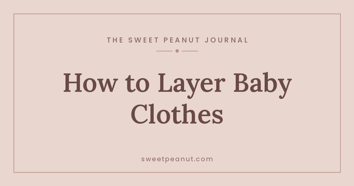 How to Layer Baby Clothes