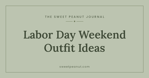 Labor Day Weekend Baby Outfit Ideas — The Sweet Peanut Journal