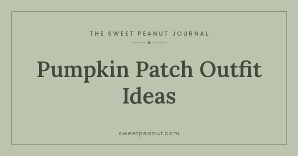 Pumpkin Patch Outfit Ideas for Baby — The Sweet Peanut Journal