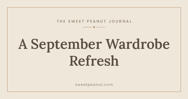 September Baby Wardrobe Refresh — The Sweet Peanut Journal