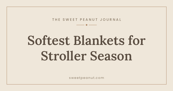 The Softest Blankets for Stroller Season — The Sweet Peanut Journal