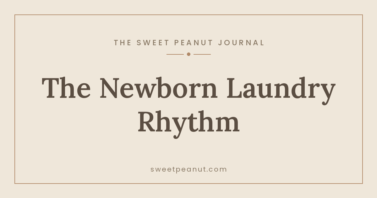 The Two-Week Newborn Laundry Rhythm
