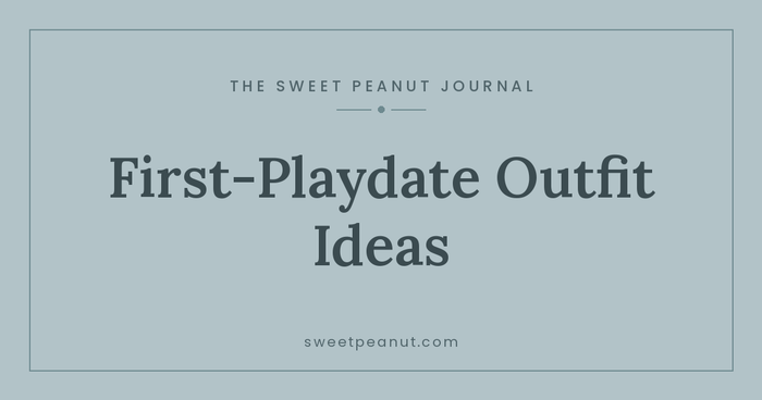 What to Wear for Baby's First Playdate